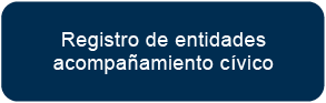 Registro de entidades acompañamiento cívico